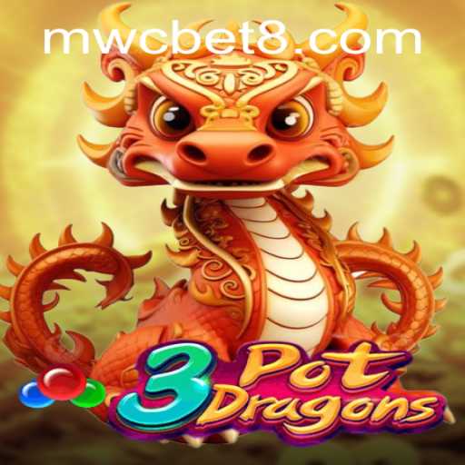 Exploring 3PotDragons: An Engaging Gaming Experience with mwcbet
