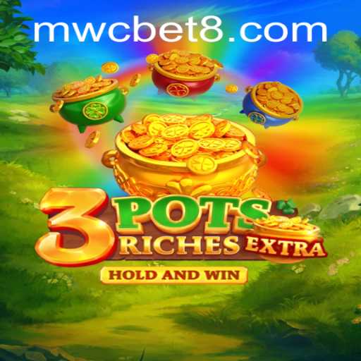 Unveiling 3potsExtra: A Thrilling Game Experience with mwcbet