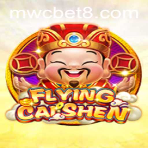 Exploring the Thrilling World of FlyingCaiShen at MWCbet