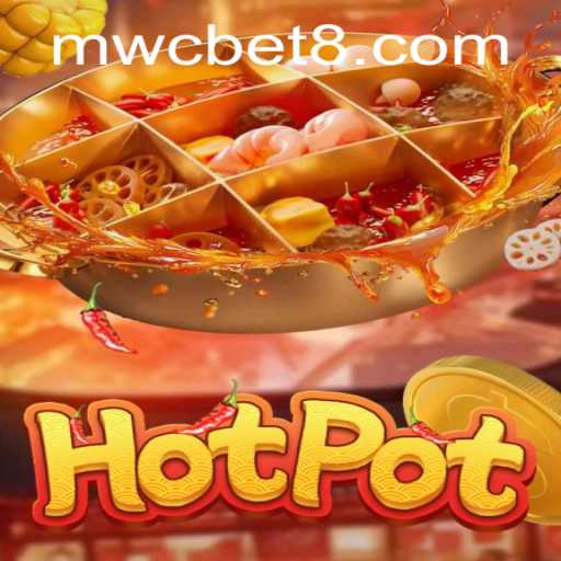 Exploring the Exciting World of Hotpot: A Game of Strategy and Luck